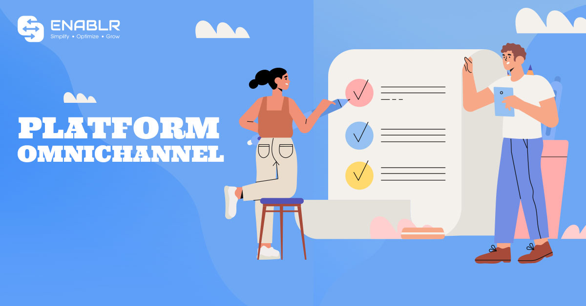 Rekomendasi Platform Omnichannel Terbaik Indonesia Enablr Rekomendasi Platform Omnichannel Terbaik Indonesia Enablr